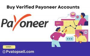 Buy Verified Payoneer Accounts